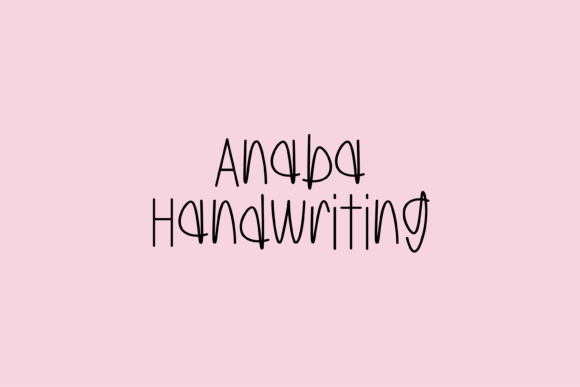 Anaba: A Friendly Handwritten Font for Editorial Design