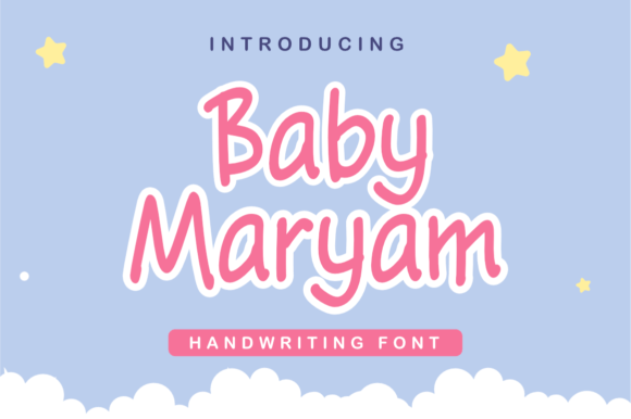 Baby Maryam: A Cute Script Font for Small Business Branding