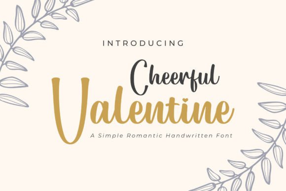 Cheerful Valentine: A Romantic Script Font for Design
