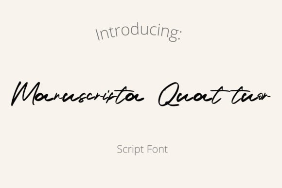 Manuscripta Quattuor: A Casual Handwriting Font for Makers