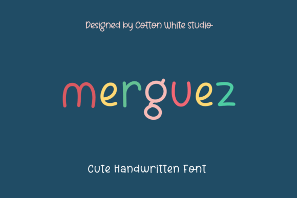 Merguez: An Adorable Handwritten Font for Makers