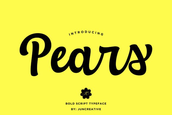Pears: The Elegant Script Font for Campaigns