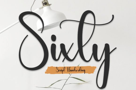 Sixty: The Stylish Handwritten Font for Modern Brands