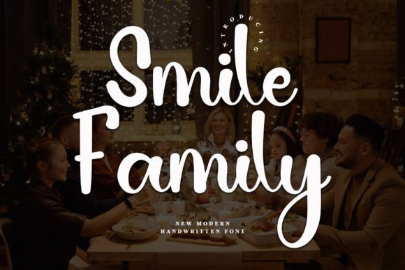 Smile Family: A Script Handwritten Font for Business